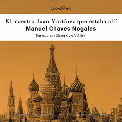 «El maestro Juan Martínez que estaba allí»