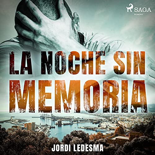 «La noche sin memoria»