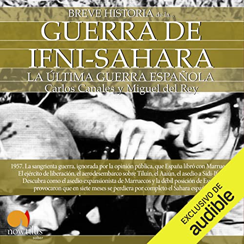 «Breve historia de la Guerra de Ifni-Sáhara»