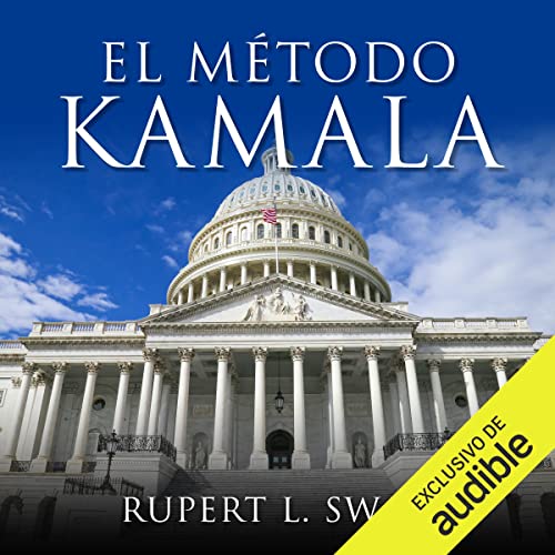 audiolibro El método Kamala: Los 77 hábitos y actitudes de éxito de Kamala Harris para incorporar a tu vida