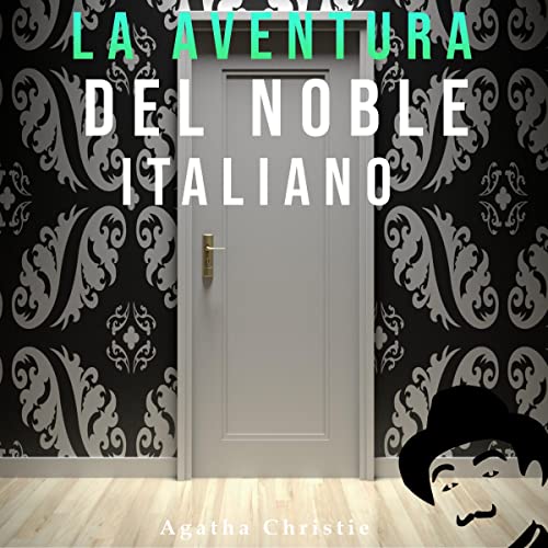 audiolibro La aventura del noble italiano