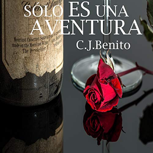 «Sólo es una aventura»