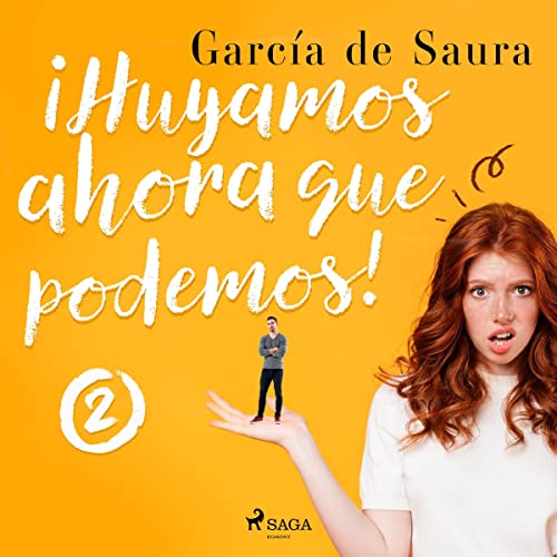 «¡Huyamos, ahora que podemos! 2»