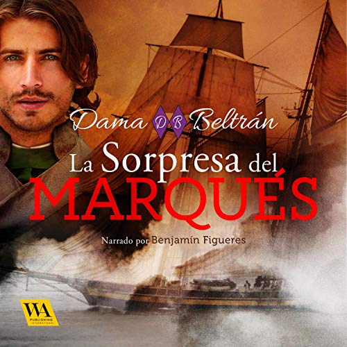 audiolibro La sorpresa del Marqués: Caballeros 2