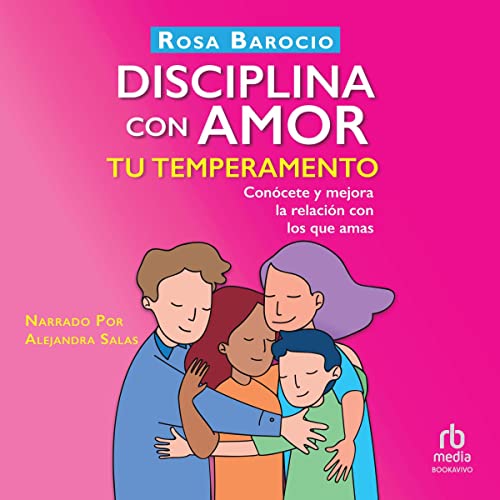 audiolibro Disciplina con amor tu temperamento