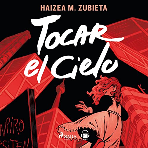 «Tocar el cielo»