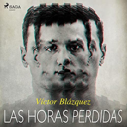 «Las horas perdidas»