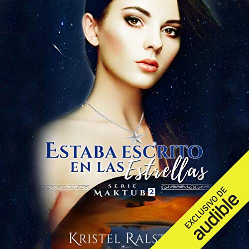 «Estaba escrito en las estrellas»