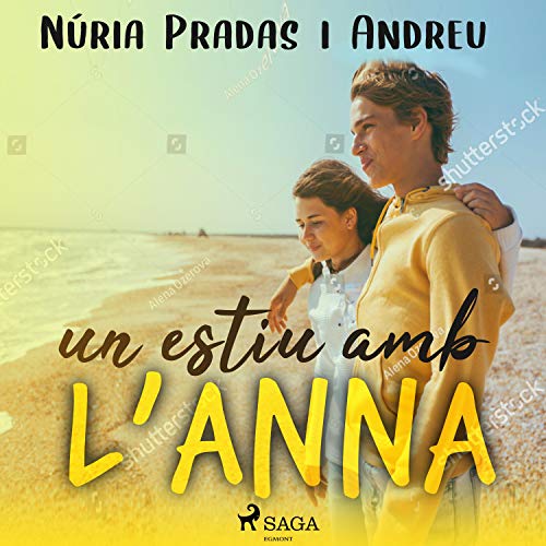 «Un estiu amb l’Anna»