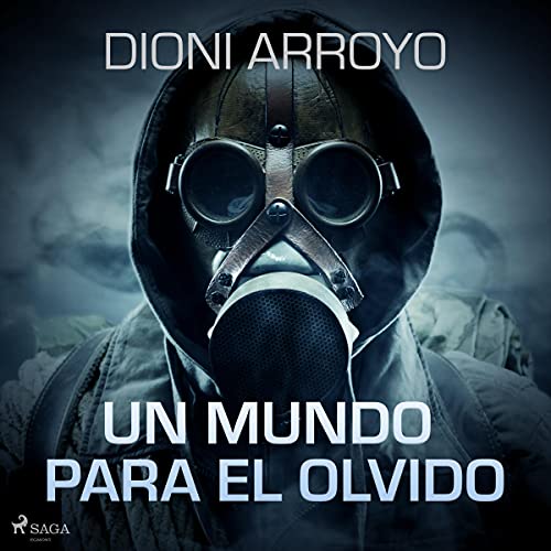 audiolibro Un mundo para el olvido