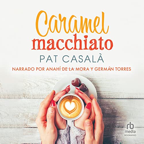 audiolibro Caramel macchiato