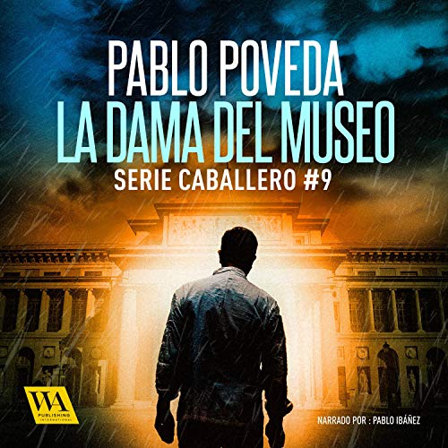 audiolibro La dama del museo: Gabriel Caballero 9