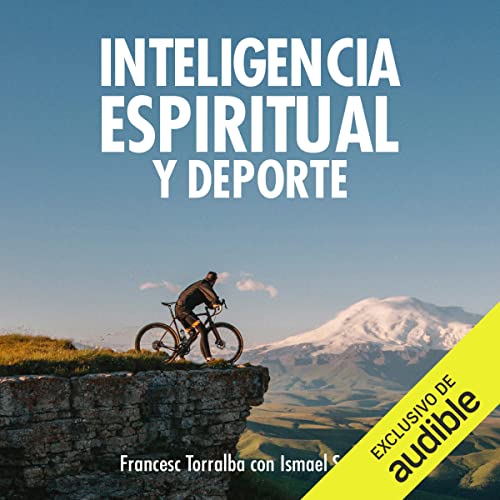 «Inteligencia espiritual y deporte»