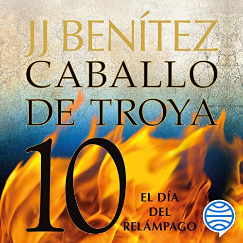 «El día del relámpago: Caballo de Troya 10»