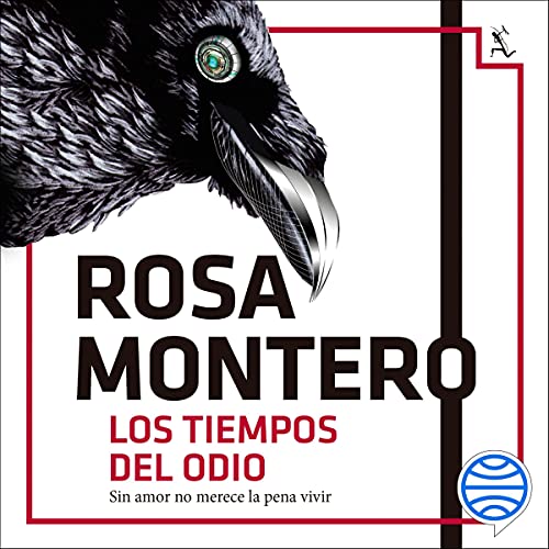 «Los tiempos del odio»