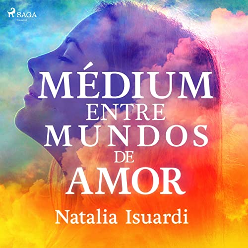 audiolibro Médium entre mundos de amor