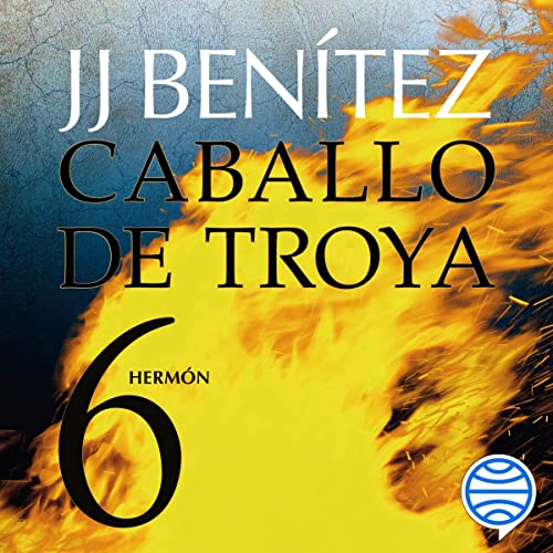 audiolibro Hermón: Caballo de Troya 6