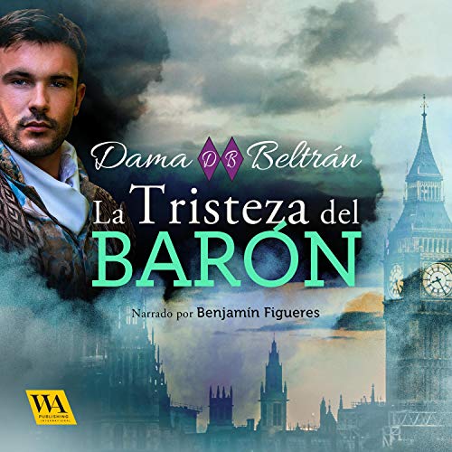 audiolibro La tristeza del Barón: Caballeros 3