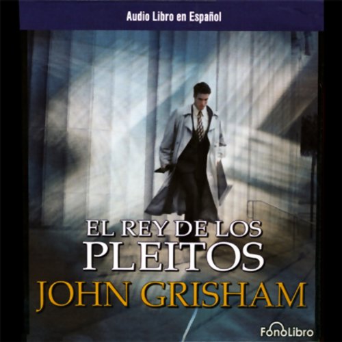 «El Rey de Los Pleitos»