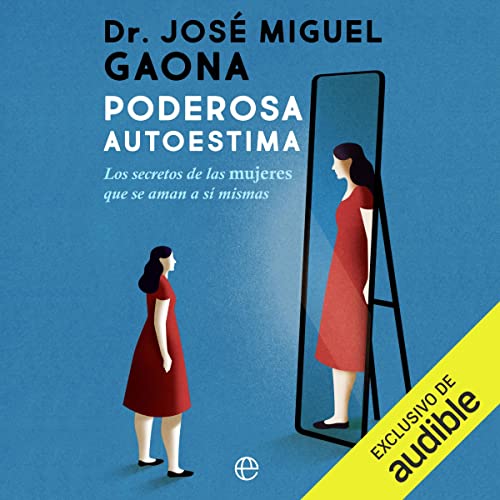 audiolibro Poderosa autoestima: Los secretos de las mujeres que se aman a sí mismas