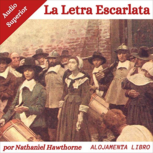 audiolibro La Letra Escarlata