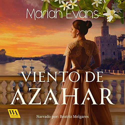 «Viento de azahar»