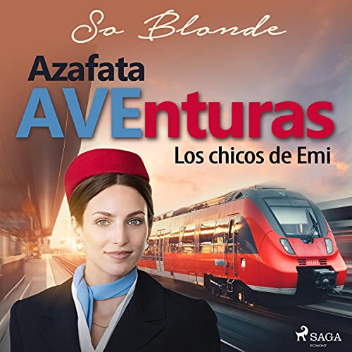 «Azafata AVEnturas: Los chicos de Emi»