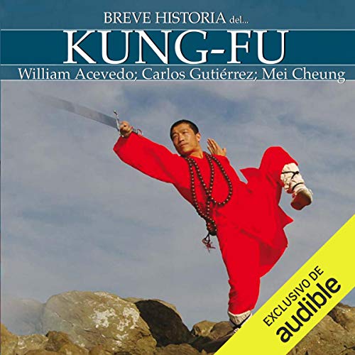 audiolibro Breve historia del Kung-Fu