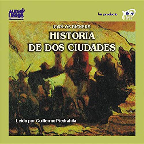 «Historia de dos Ciudades»