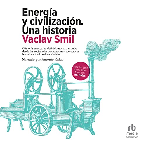 «Energía y civilización»