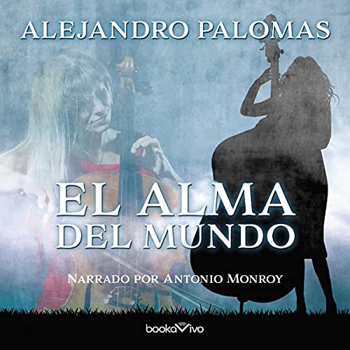 audiolibro El alma del mundo