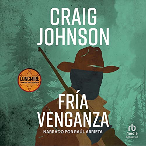 «Fría venganza: Longmire Mysteries 1»