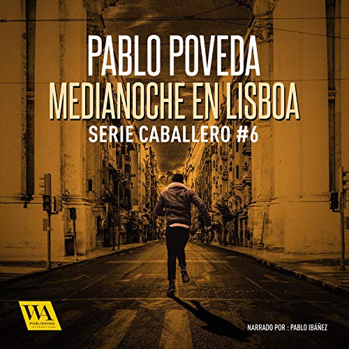 audiolibro Medianoche en Lisboa: Gabriel Caballero 6