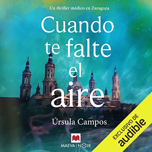 «Cuando te falte el aire»