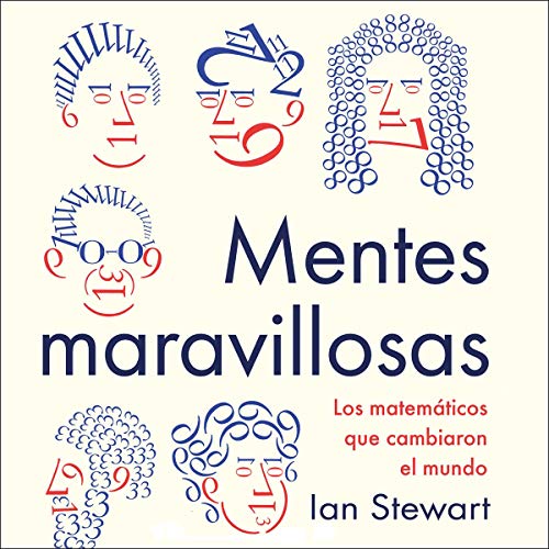 audiolibro Mentes maravillosas: Los matemáticos que cambiaron el mundo