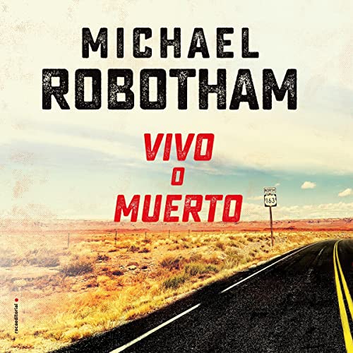 «Vivo o muerto»