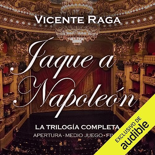 audiolibro Jaque a Napoleón: Trilogía en un solo volumen
