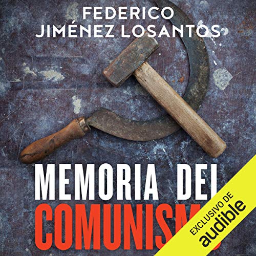 «Memoria del comunismo: De Lenin a Podemos»