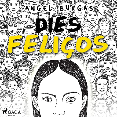 «Dies feliços»