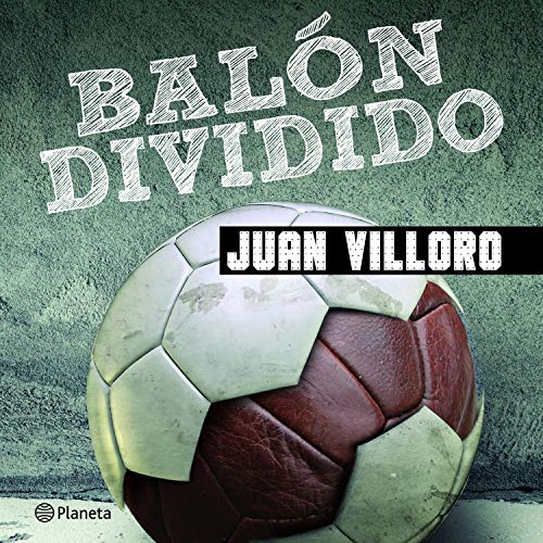 audiolibro Balón dividido