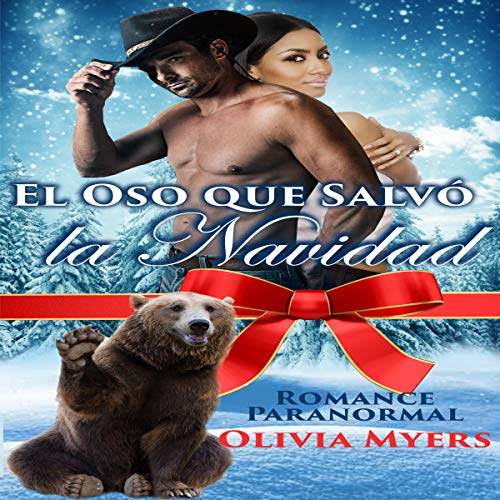 audiolibro El Oso que Salvó la Navidad: Paranormal Romance