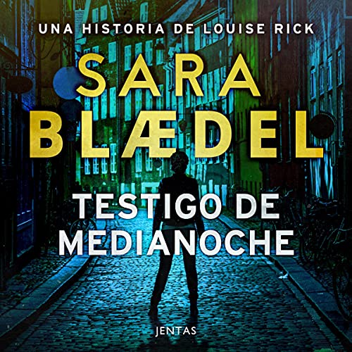 «Testigo de medianoche: Louise Rick 1»