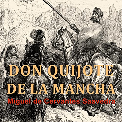 «Don Quijote de la Mancha»