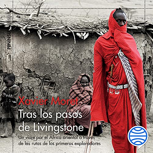 «Tras los pasos de Livingstone»