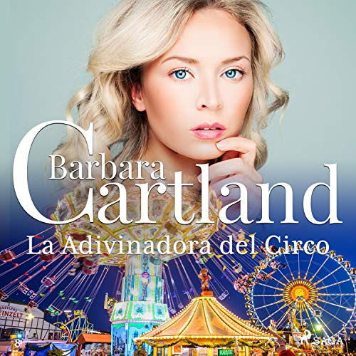 «La Adivinadora del Circo: La Colección Eterna de Barbara Cartland 8»