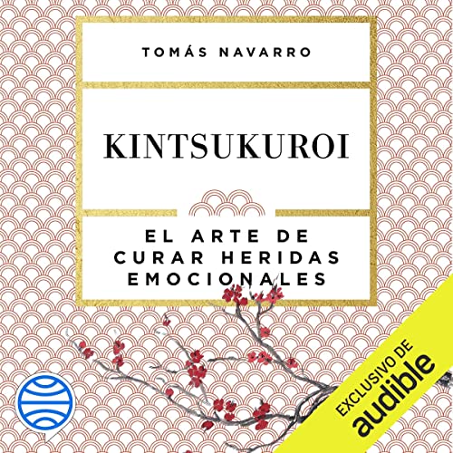 «Kintsukuroi: El arte de curar heridas emocionales»