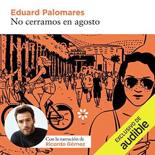 audiolibro No Cerramos en Agosto