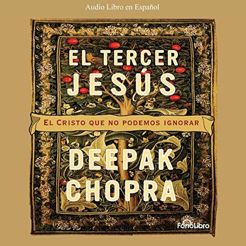 audiolibro El Tercer Jesus: El Cristo que todos llevamos por dentro