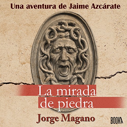 audiolibro La Mirada de Piedra