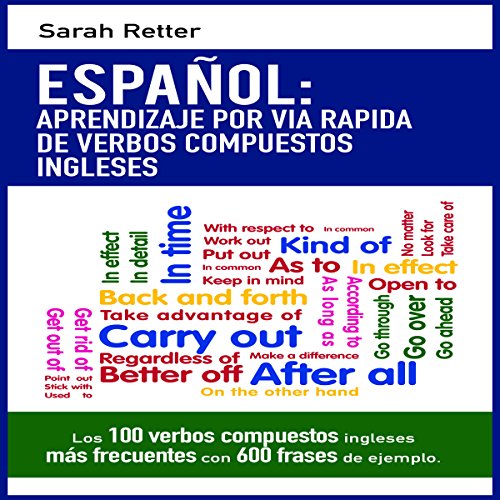 «Español: Aprendizaje por Via Rapida con Verbos Compuestos Ingleses»
